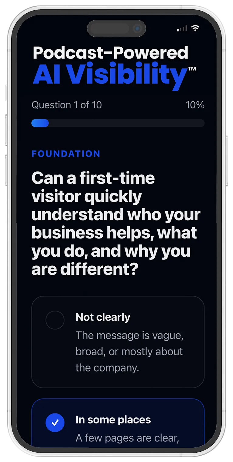 Podcast-Powered AI Visibility™ Assessment